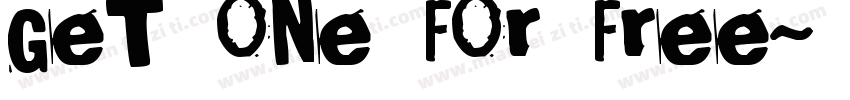 GET ONE FOR FREE字体转换